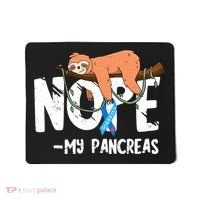 Pancreas Diabetes Awareness Blood Sugar Diabetic Sloth T1D Mousepad thumb 0