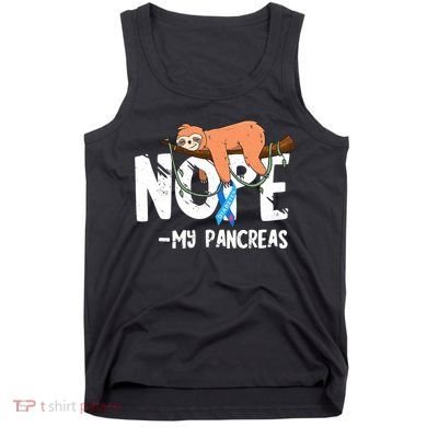 Pancreas Diabetes Awareness Blood Sugar Diabetic Sloth T1D Tank Top
