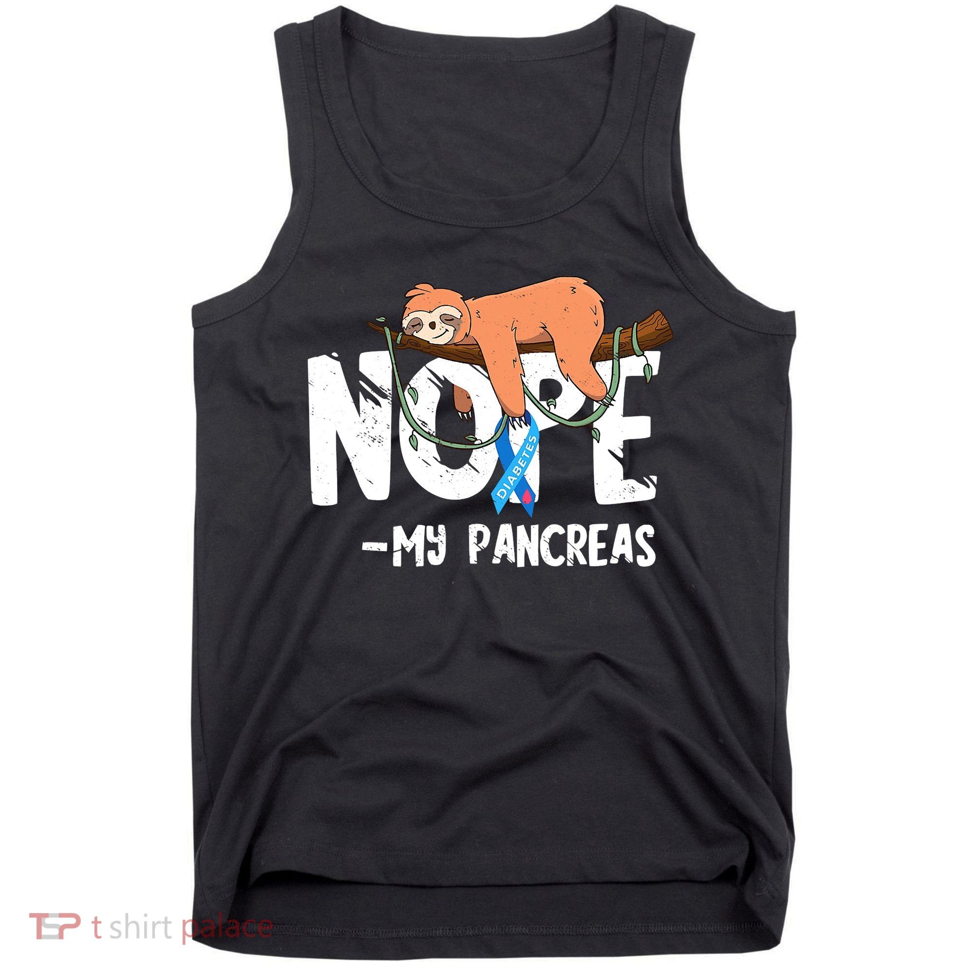 Pancreas Diabetes Awareness Blood Sugar Diabetic Sloth T1D Tank Top