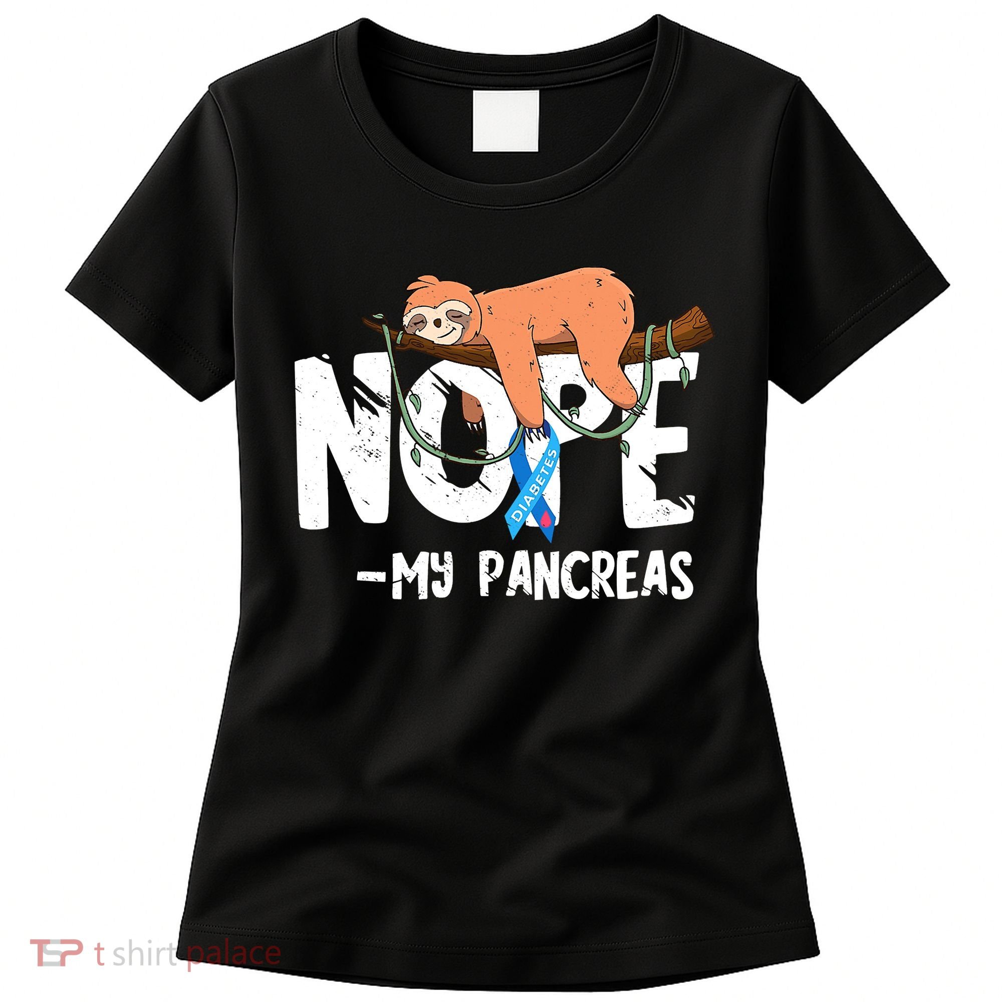 Pancreas Diabetes Awareness Blood Sugar Diabetic Sloth T1D Women's T-Shirt