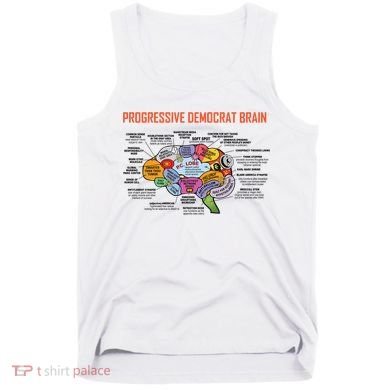 Progressive Democrat Brain Diagram Funny Tank Top