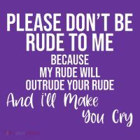 Please Dont Be Rude To Me Ill Make You Cry Funny Toddler Hoodie thumb 2