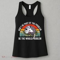 Possum Don't Be Part Of The Problem Be The Whole Problem Women's Tank Top thumb 3