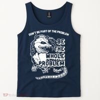 Possum Don't Be Part Of The Problem Be The Entire Problem Funny Opossum Tank Top thumb 2