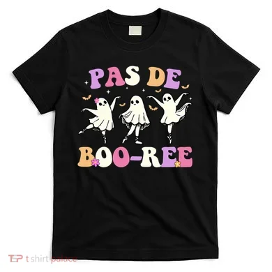 Pas De BooréE Ghost Ballet Dancer Halloween T-Shirt