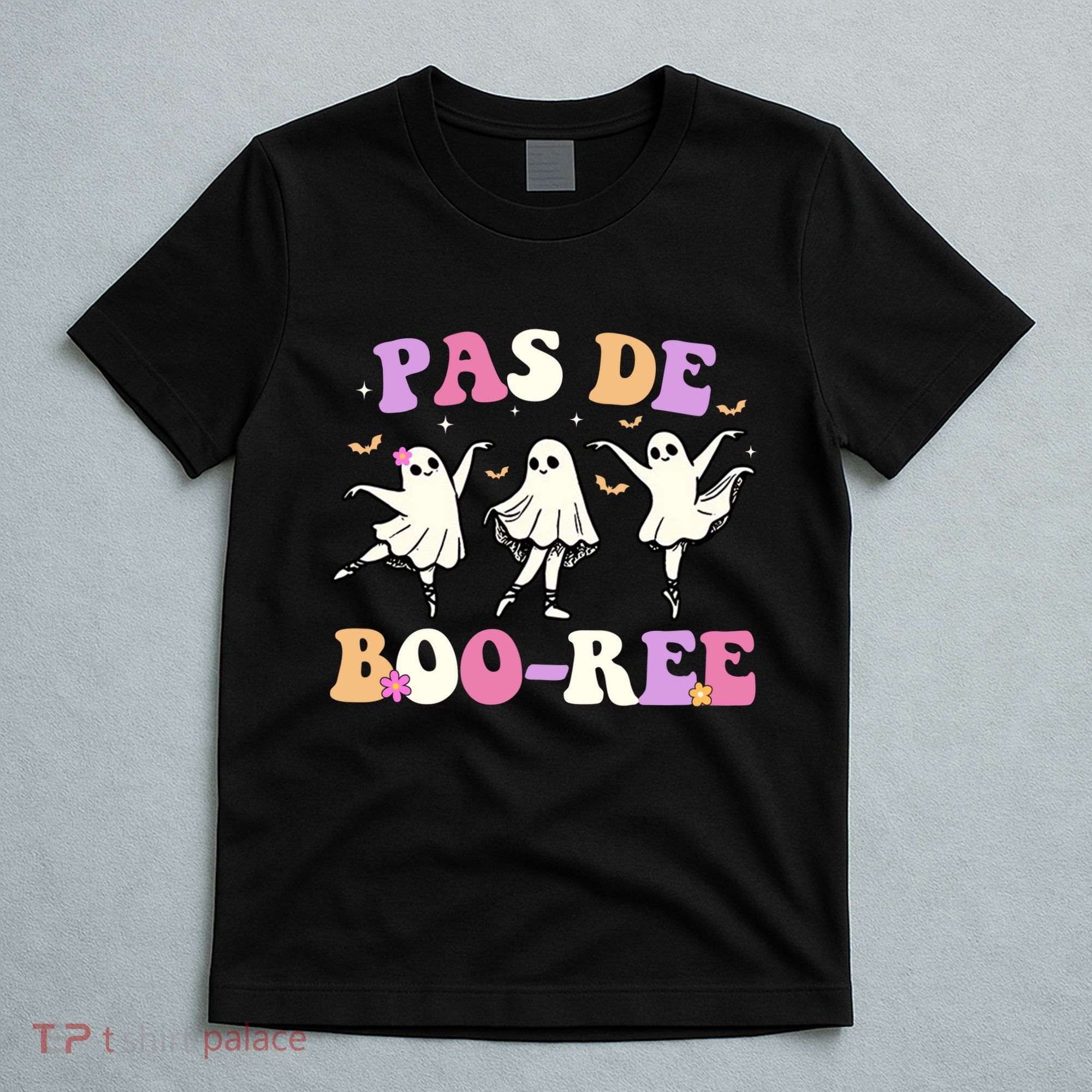 Pas De BooréE Ghost Ballet Dancer Halloween T-Shirt
