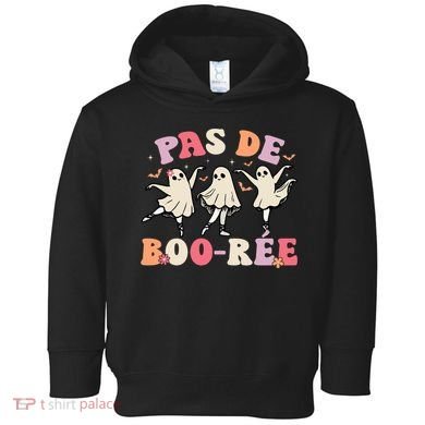 Pas De Boo RéE Ghost Ballet Dancer Halloween Dance Teacher Toddler Hoodie