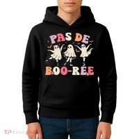 Pas De Boo RéE Ghost Ballet Dancer Halloween Dance Teacher Kids Hoodie thumb 4