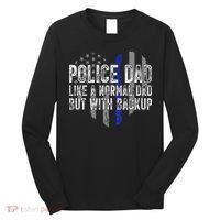 Police Dad Blue Line Flag Long Sleeve Shirt thumb 0