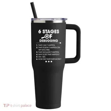 Programmer Debugging Coder Gift 40oz Vacuum Insulated Stainless Steel Travel Tumbler