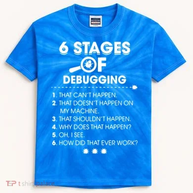 Programmer Debugging Coder Gift Kids Tie-Dye T-Shirt