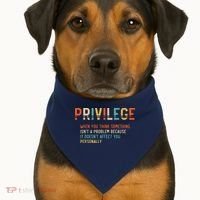 Privilege Definition Civil Rights Equality USA-Made Doggie Bandana thumb 1