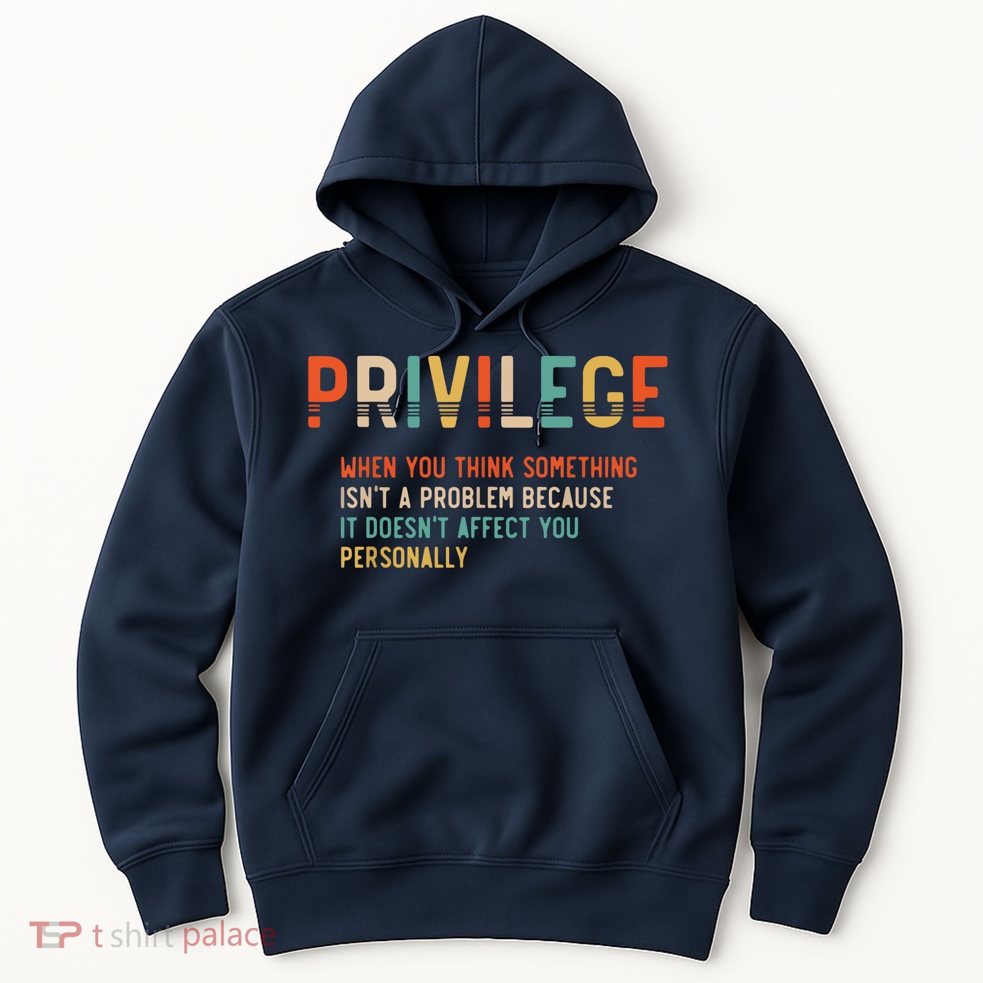 Privilege Definition Civil Rights Equality Hoodie
