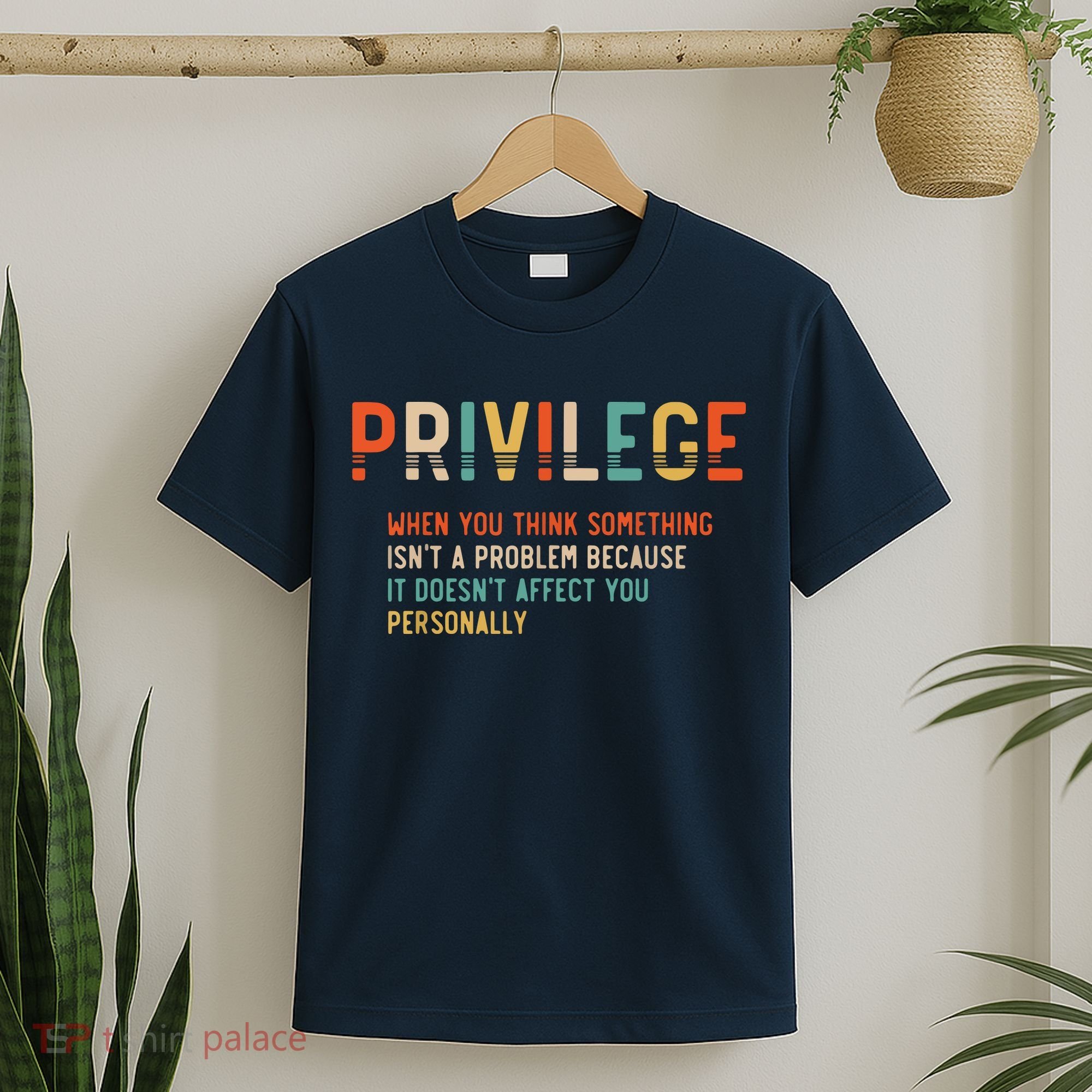 Privilege Definition Civil Rights Equality T-Shirt