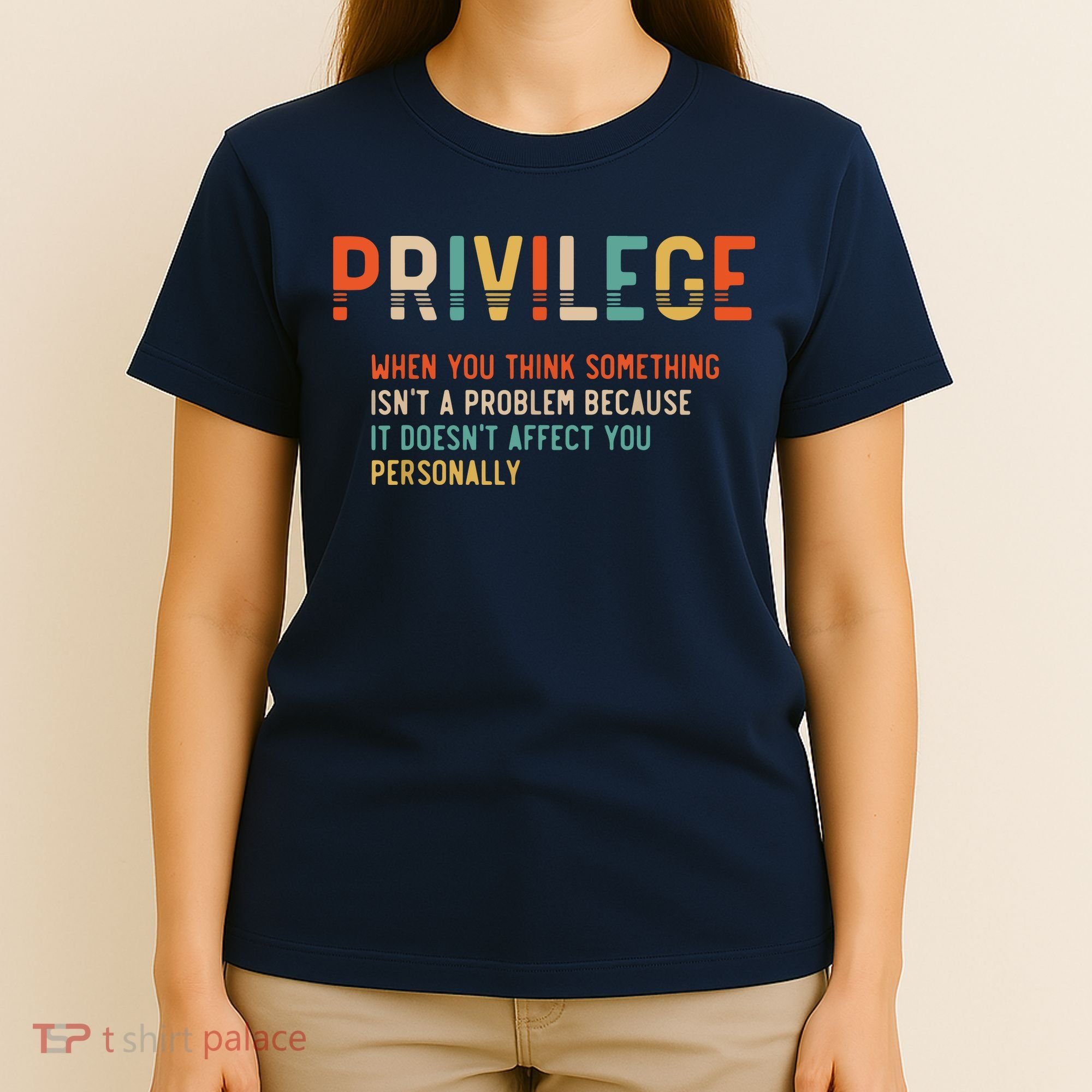 Privilege Definition Civil Rights Equality T-Shirt