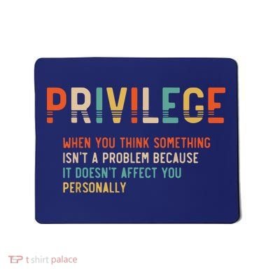 Privilege Definition Civil Rights Equality Mousepad