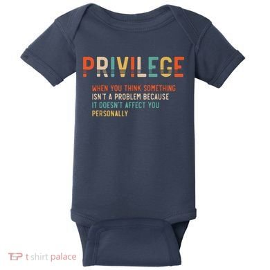 Privilege Definition Civil Rights Equality Baby Bodysuit