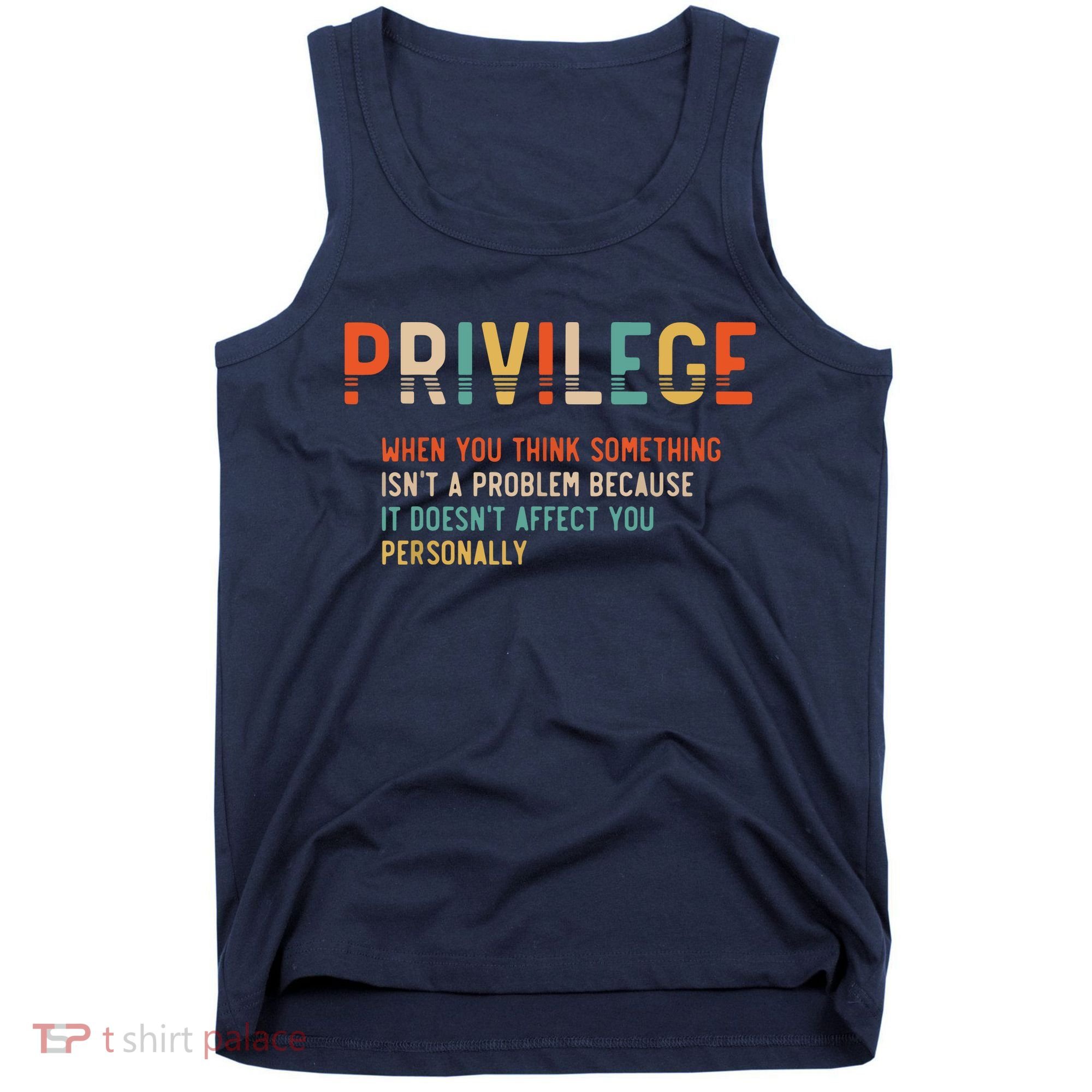 Privilege Definition Civil Rights Equality Tank Top