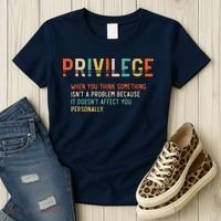 Privilege Definition Civil Rights Equality Women's T-Shirt thumb 3