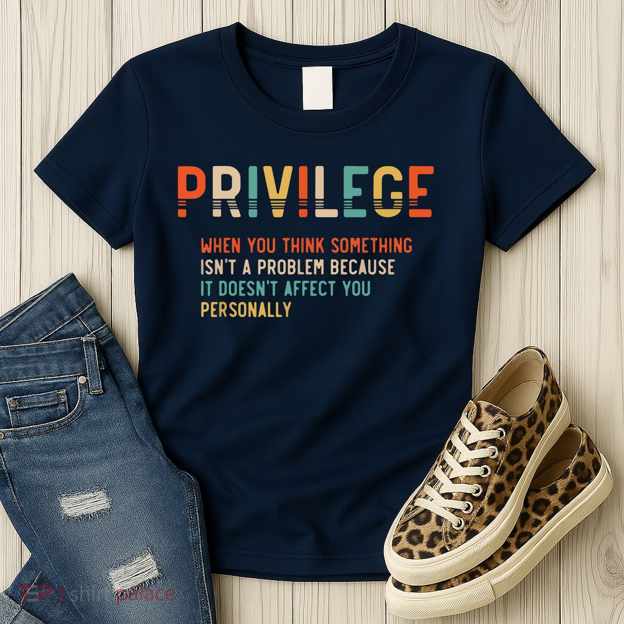 Privilege Definition Civil Rights Equality Women's T-Shirt