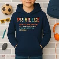 Privilege Definition Civil Rights Equality Kids Hoodie thumb 2