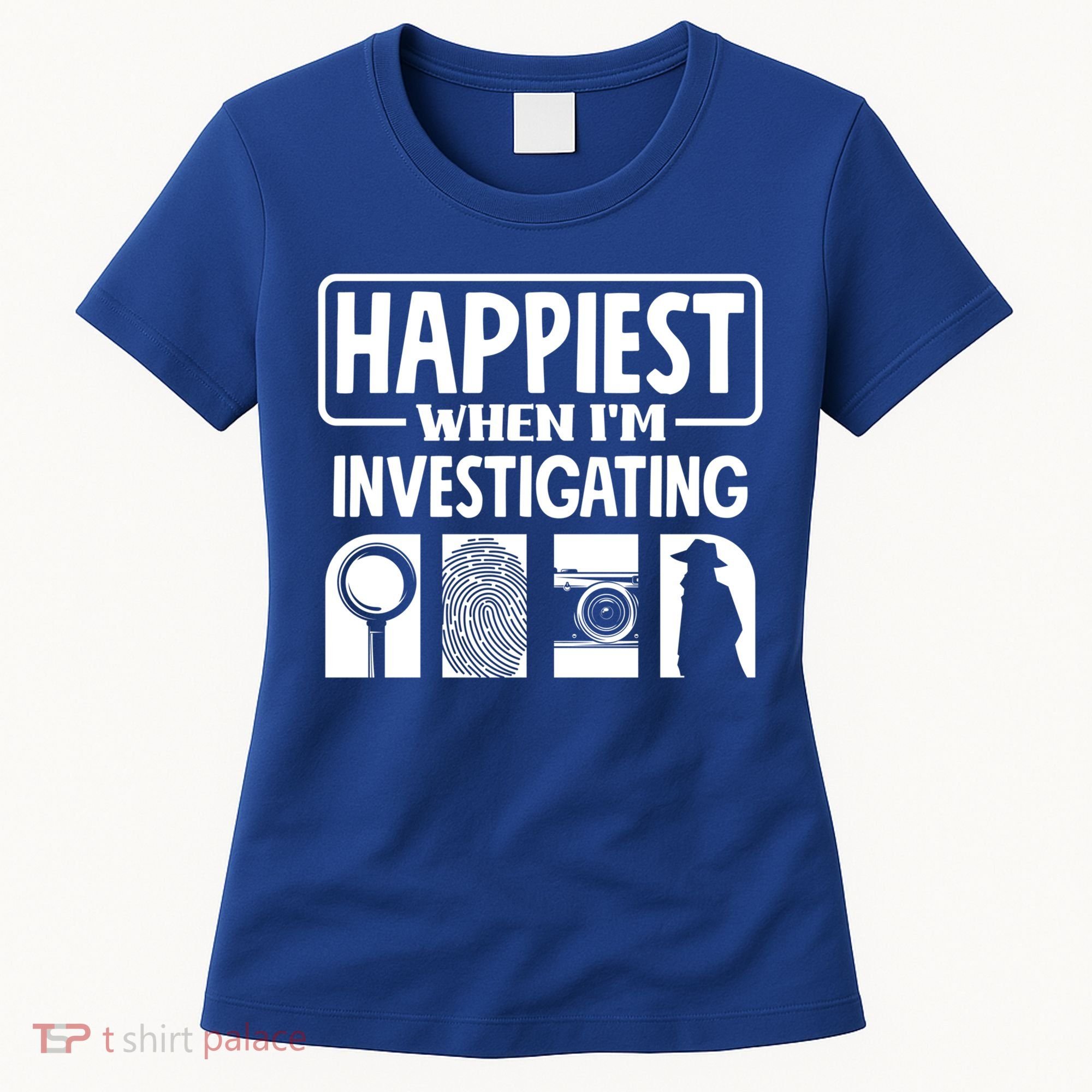 Private Detective Crime Investigator Investigating Cool Gift Women's T-Shirt