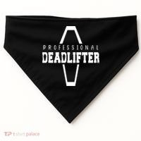 Professional Deadlifter Coffin Funny Mortician Saying Funny Gift USA-Made Doggie Bandana thumb 0