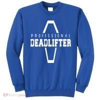 Professional Deadlifter Coffin Funny Mortician Saying Funny Gift Sweatshirt thumb 0