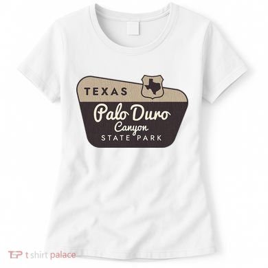 Palo Duro Canyon State Park Texas Tx Welcome Sign Vacation Women's T-Shirt