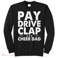 Pay Drive Clap Cheer Dad Cheerleading Father Cheerleader Sweatshirt thumb 0