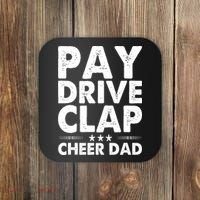Pay Drive Clap Cheer Dad Cheerleading Father Cheerleader Coaster thumb 0