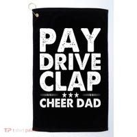 Pay Drive Clap Cheer Dad Cheerleading Father Cheerleader Golf Towel thumb 0