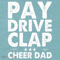Pay Drive Clap Cheer Dad Cheerleading Father Cheerleader Sueded Cloud Jersey T-Shirt thumb 2