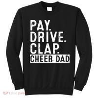 Pay Drive Clap Cheer Dad Cheerleading funny Father Day Sweatshirt thumb 0