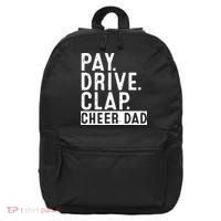 Pay Drive Clap Cheer Dad Cheerleading funny Father Day 16 in Basic Backpack thumb 0