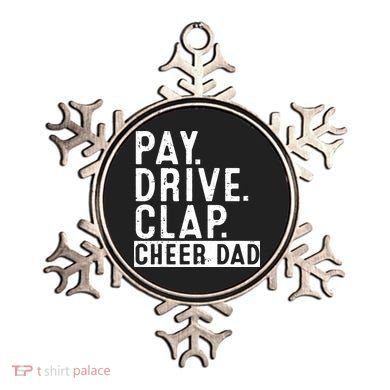 Pay Drive Clap Cheer Dad Cheerleading funny Father Day Ornament