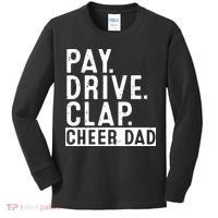 Pay Drive Clap Cheer Dad Cheerleading funny Father Day Kids Long Sleeve Shirt thumb 0