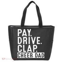Pay Drive Clap Cheer Dad Cheerleading funny Father Day Tote Bag thumb 0