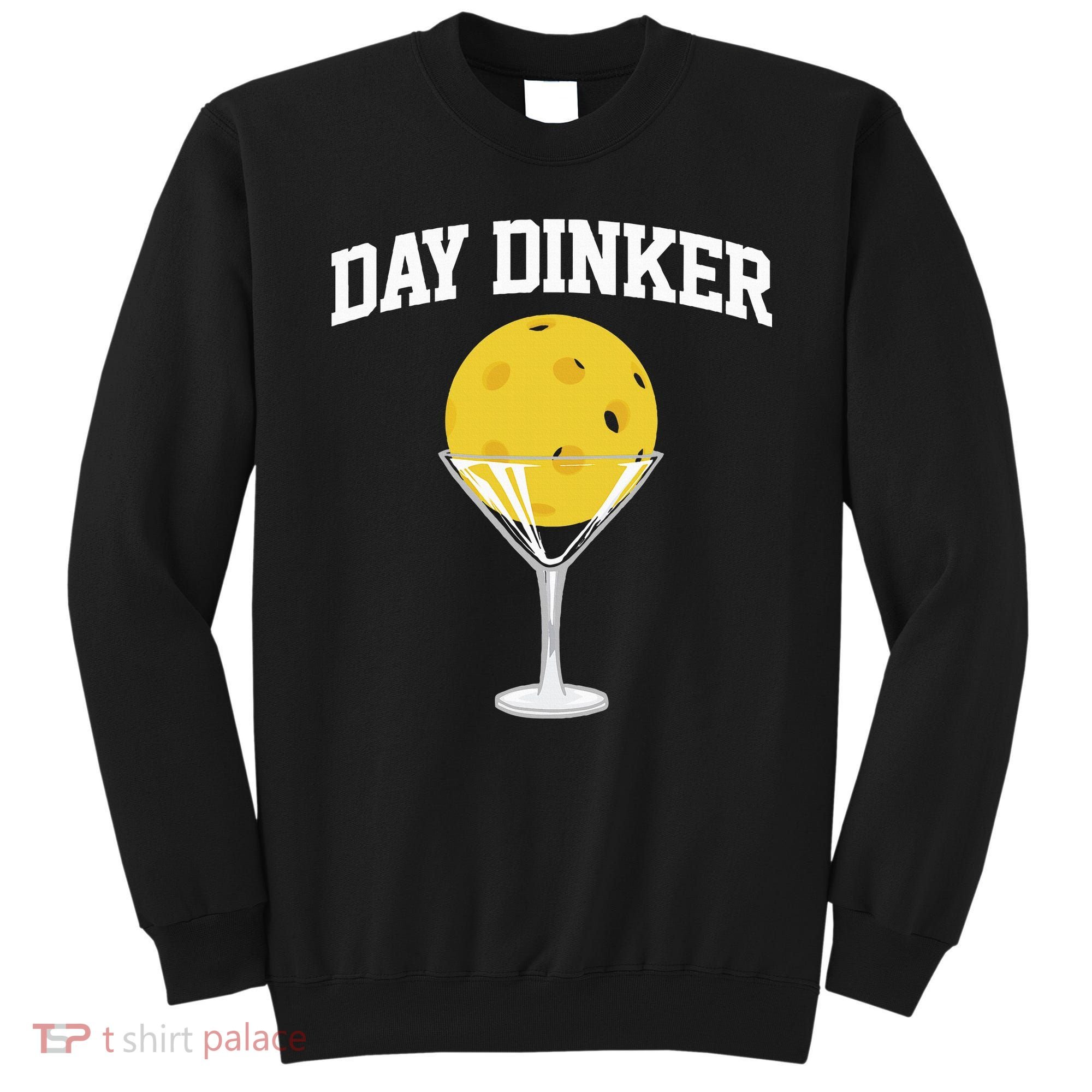 Pickleball Day Dinker Sweatshirt