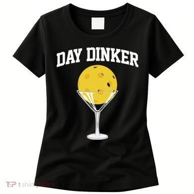 Pickleball Day Dinker Women's T-Shirt