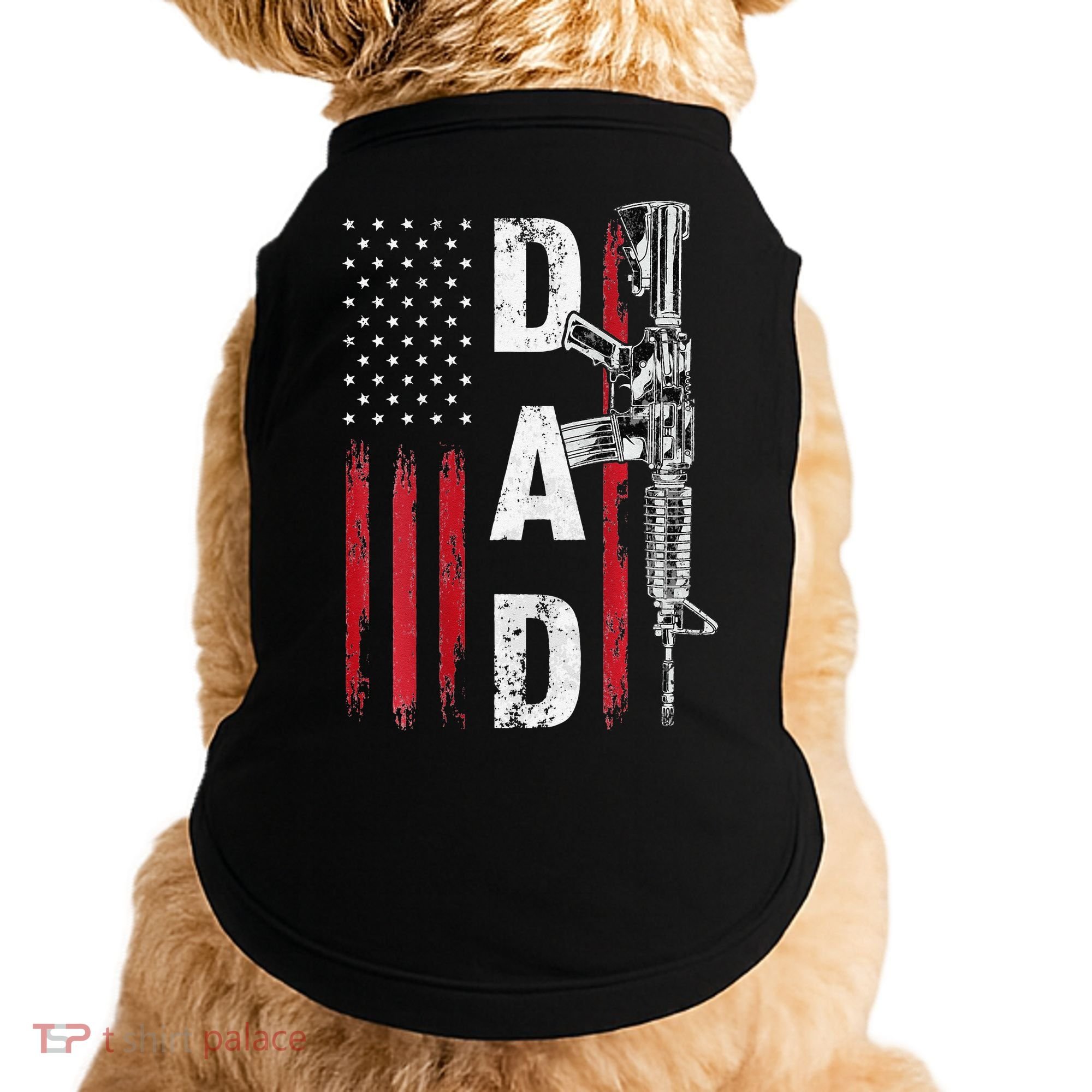 Proud Dad Daddy Gun Rights AR15 American Flag Father's Day Doggie Tank