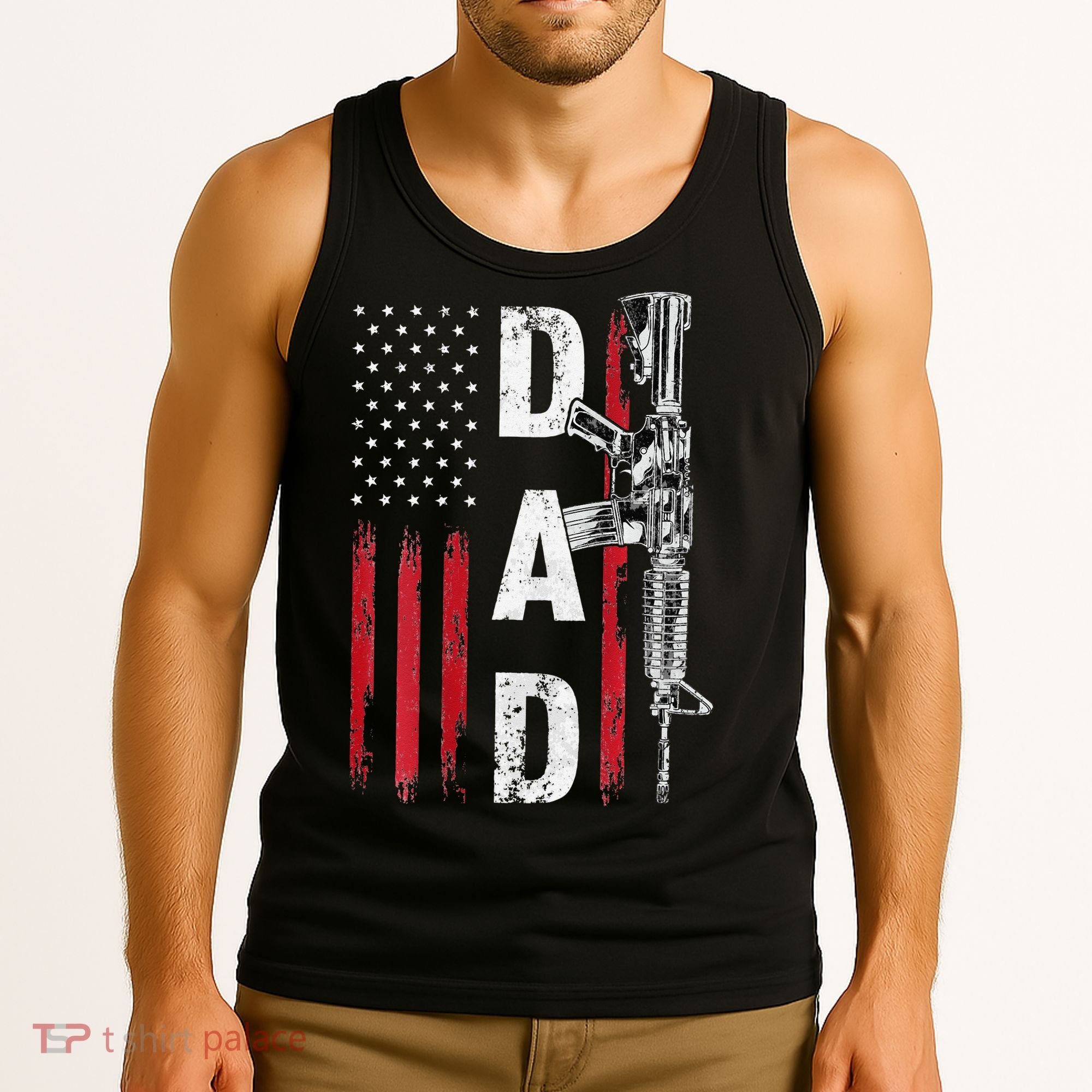 Proud Dad Daddy Gun Rights AR15 American Flag Father's Day Tank Top