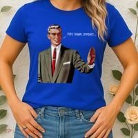 Pipe Down Dipshit  Women's T-Shirt thumb 2