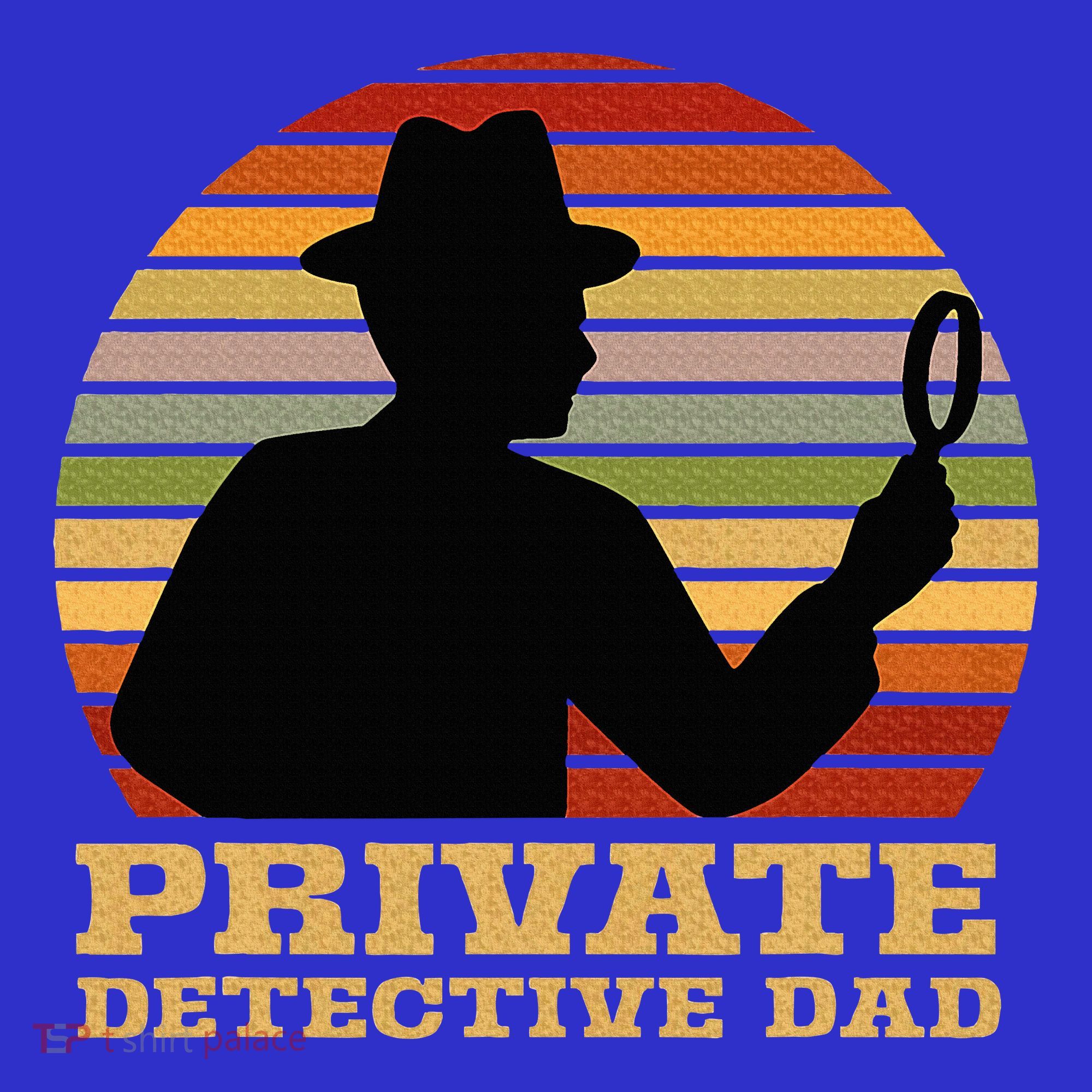 Private Detective Dad Spy Investigation Investigator Spying Women's Tank Top