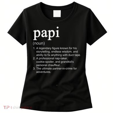 Papi Definition Funny Cool Women's T-Shirt