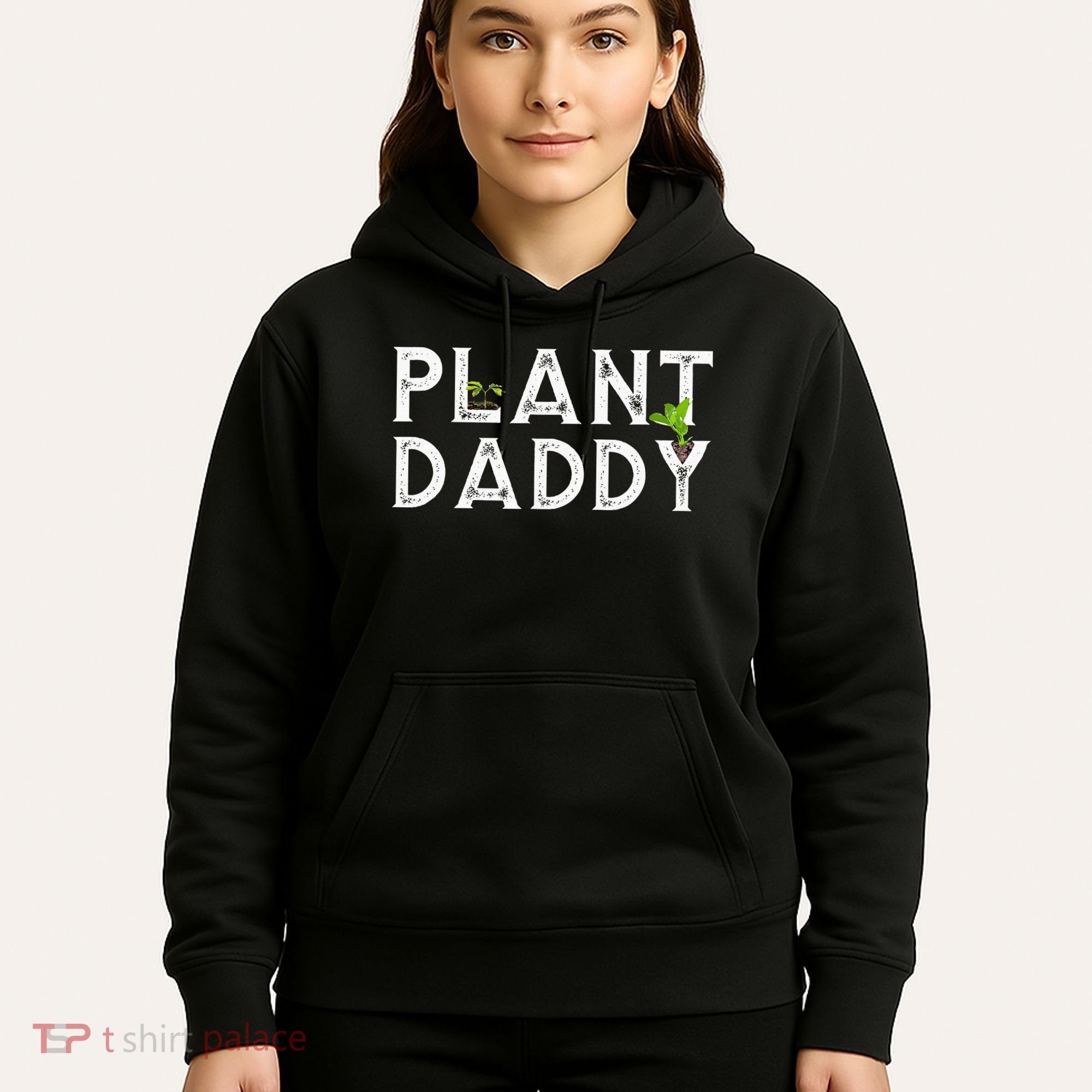 Plant Daddy Funny Landscaping Gardening Or Mowing Hoodie