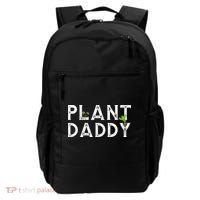 Plant Daddy Funny Landscaping Gardening Or Mowing Backpack thumb 0