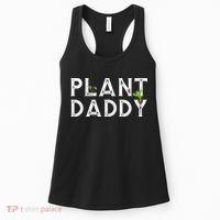Plant Daddy Funny Landscaping Gardening Or Mowing Women's Tank Top thumb 0