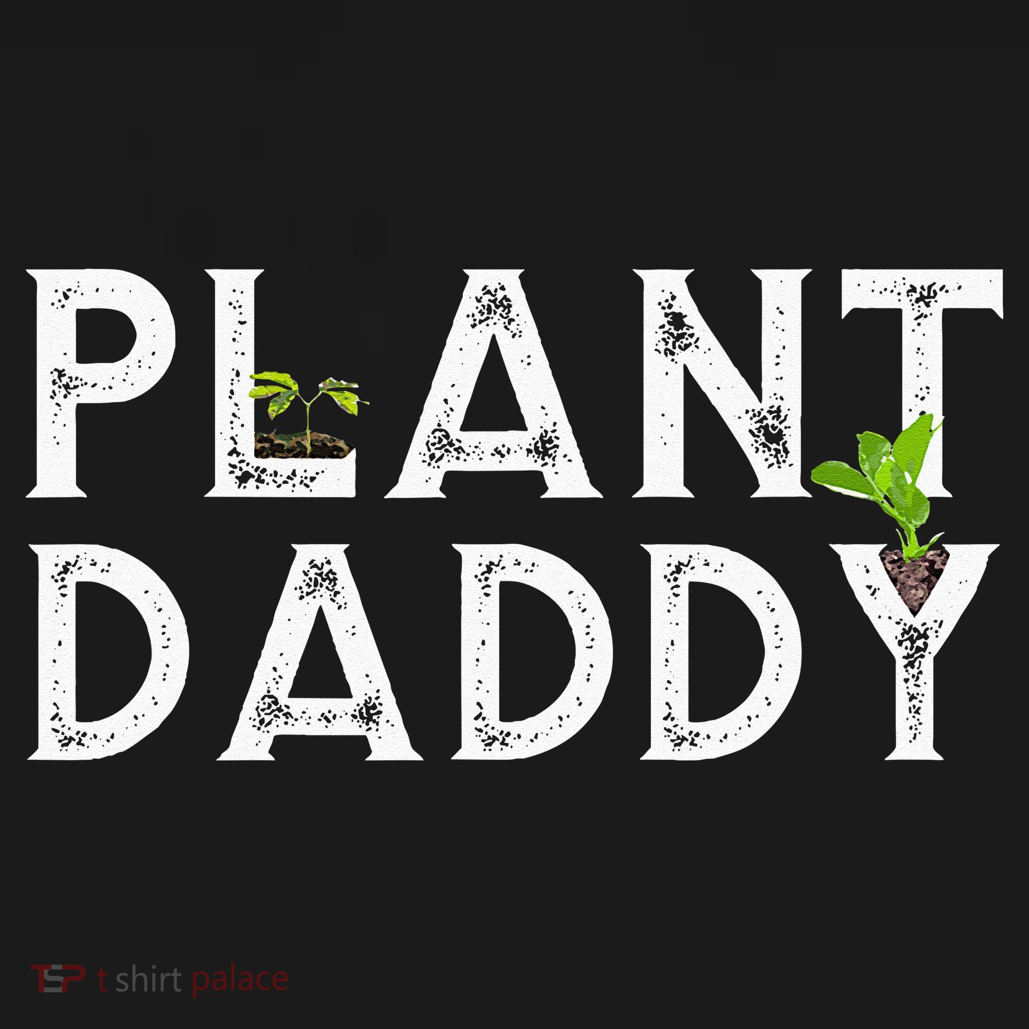Plant Daddy Funny Landscaping Gardening Or Mowing Toddler Hoodie