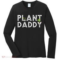 Plant Daddy Funny Landscaping Gardening Or Mowing Women's Long Sleeve Shirt thumb 0